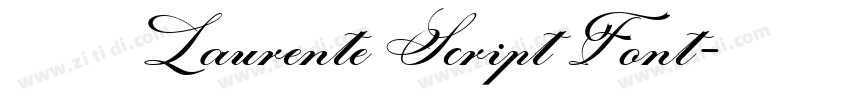 免费获取 Laurente Script Font字体转换 免费获取 Laurente Script Font字体转换